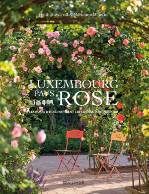 Luxembourg Pays de la rose Heidi Howcroft Marianne Majerus