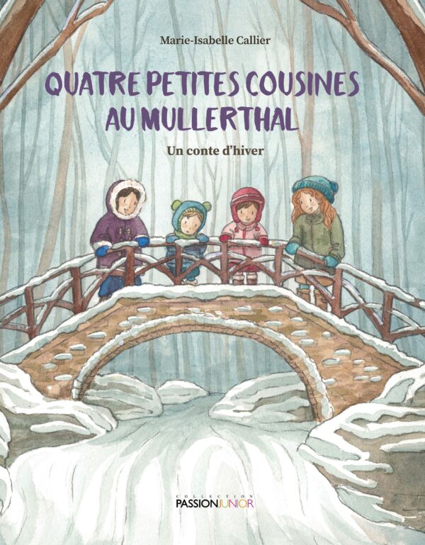 Cover of the book "Quatre petites cousines au Mullerthal – Un conte d'hiver | Marie-Isabelle Callier"