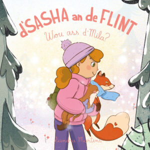 Cover des Buches "D’Sasha an de Flint - Wou ass d'Mila? | Sandra Martins"