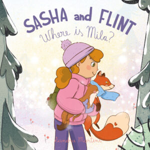 Cover of the book "Sasha and Flint - Where is Mila? | Sandra Martins"